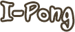 I-Pong